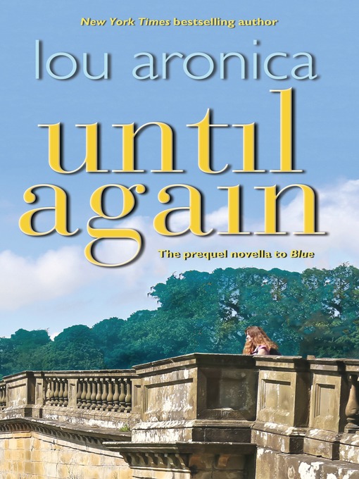 Title details for Until Again by Lou Aronica - Available